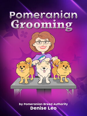 cover image of Pomeranian Grooming